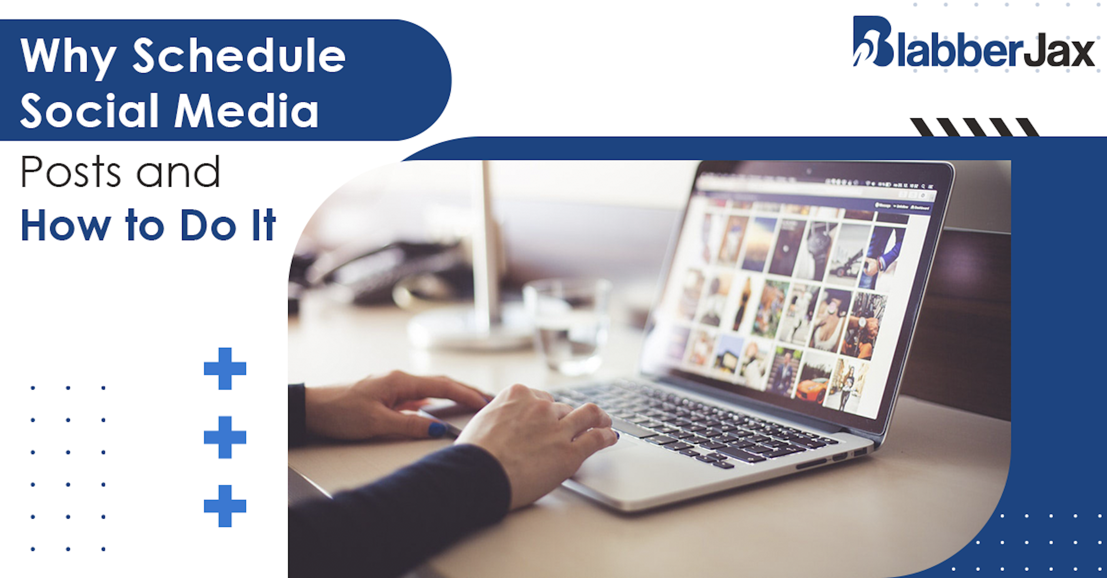 Why Schedule Social Media Posts and How to Do It
